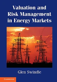 Valuation and Risk Management Energy Markets