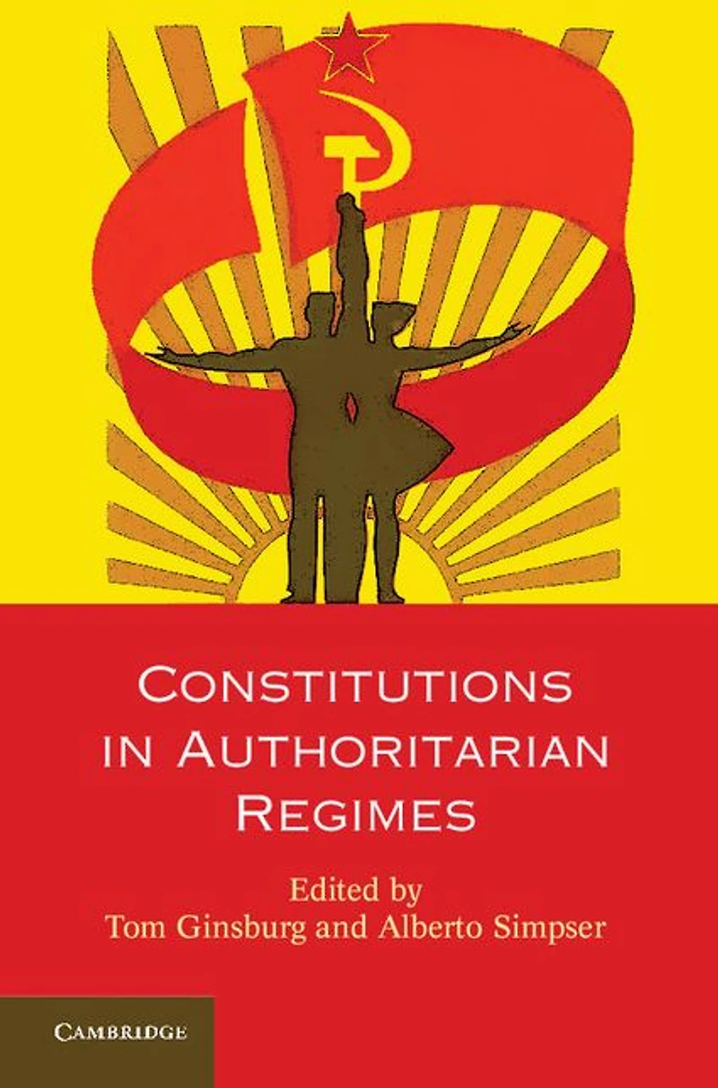 Constitutions Authoritarian Regimes