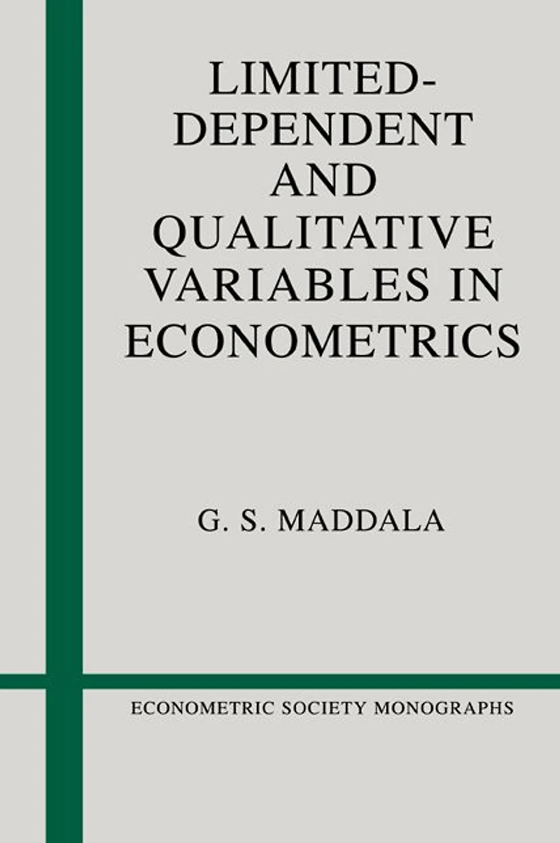 Limited-Dependent and Qualitative Variables Econometrics