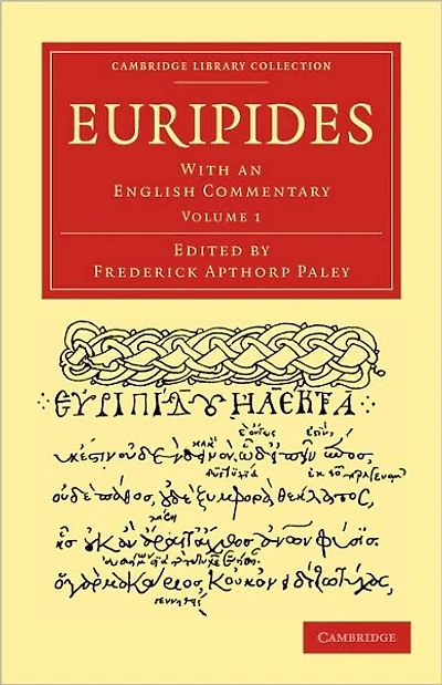 Euripides: With an English Commentary