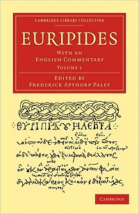 Euripides: With an English Commentary