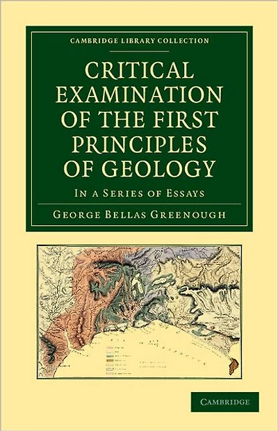 Critical Examination of the First Principles of Geology: In a Series of Essays