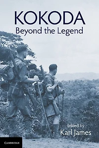 Kokoda: Beyond the Legend