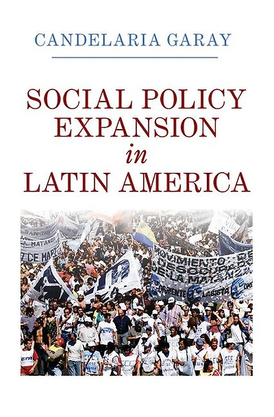 Social Policy Expansion Latin America