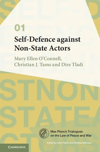 Self-Defence against Non-State Actors: Volume 1