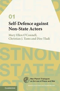 Self-Defence against Non-State Actors: Volume 1