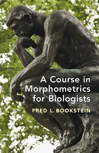A Course Morphometrics for Biologists: Geometry and Statistics Studies of Organismal Form