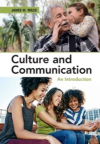 Culture and Communication: An Introduction