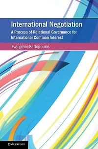 International Negotiation: A Process of Relational Governance for Common Interest