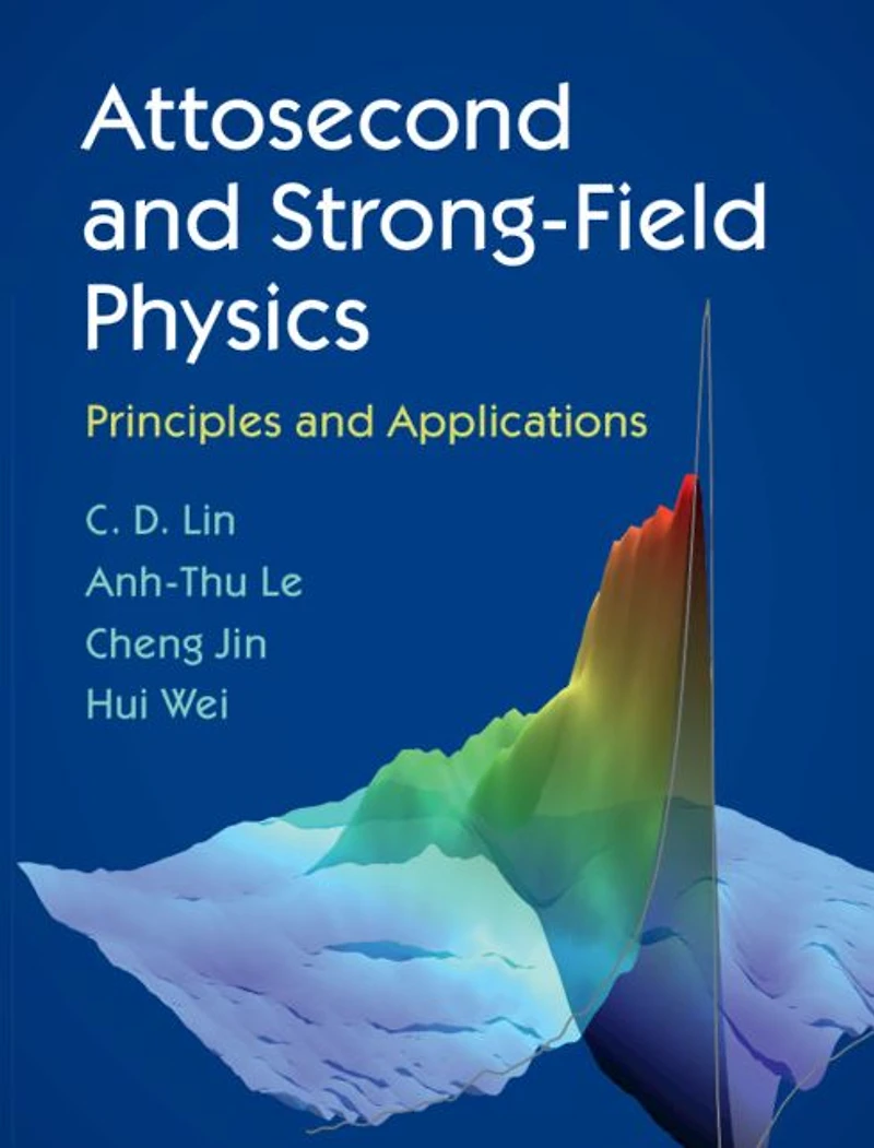 Attosecond and Strong-Field Physics: Principles Applications