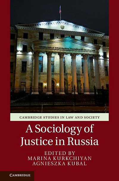 A Sociology of Justice Russia