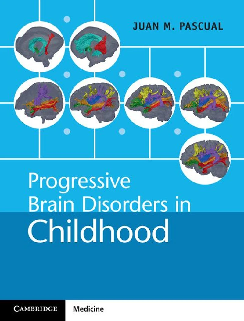 Progressive Brain Disorders Childhood