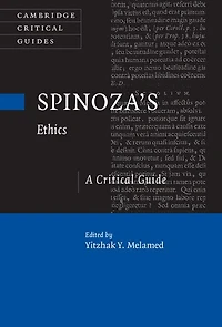 Spinoza's Ethics: A Critical Guide