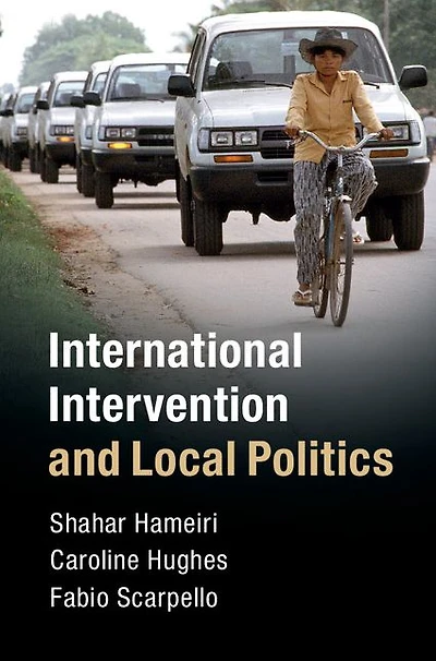 International Intervention and Local Politics