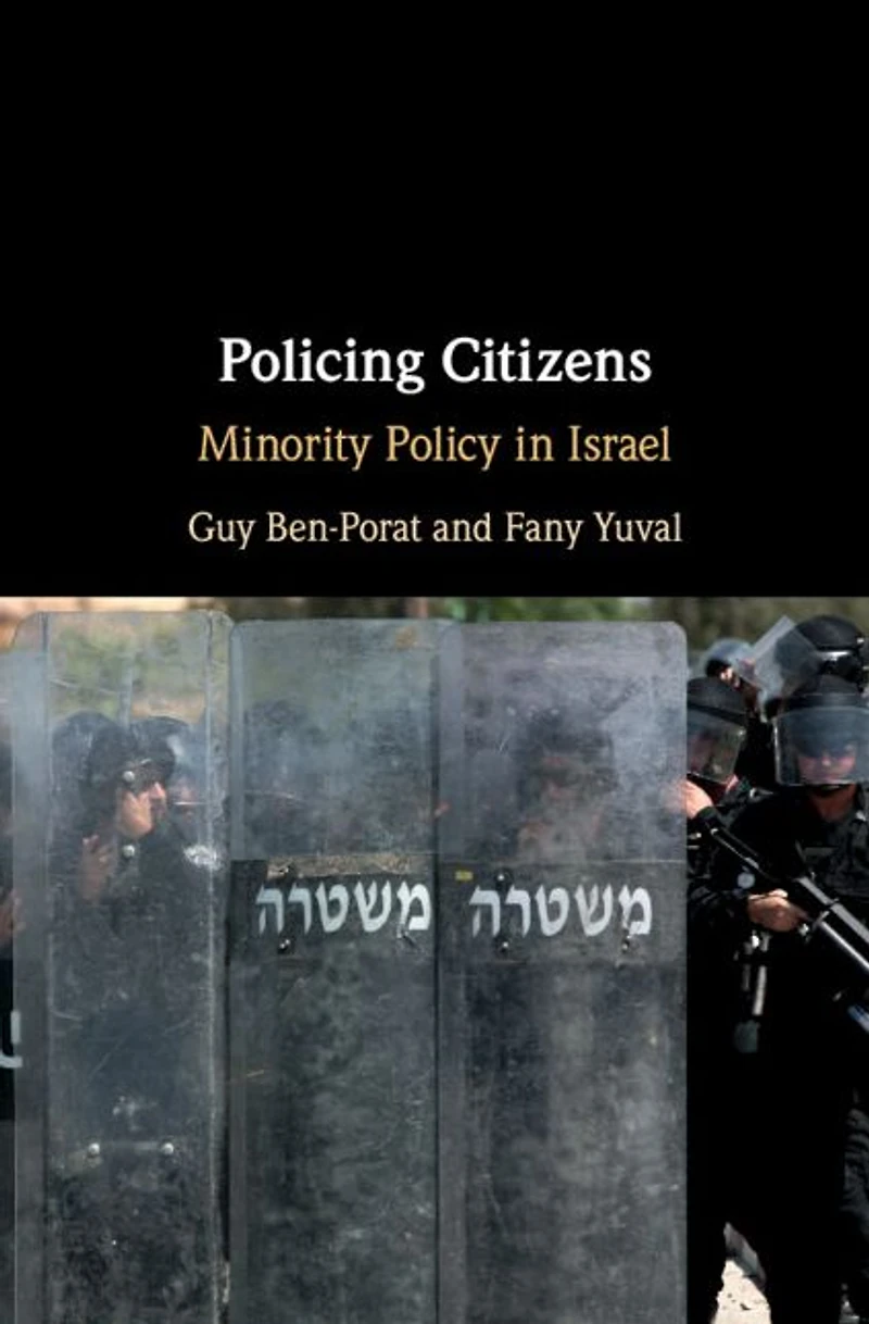 Policing Citizens: Minority Policy Israel