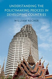 Understanding the Policymaking Process Developing Countries