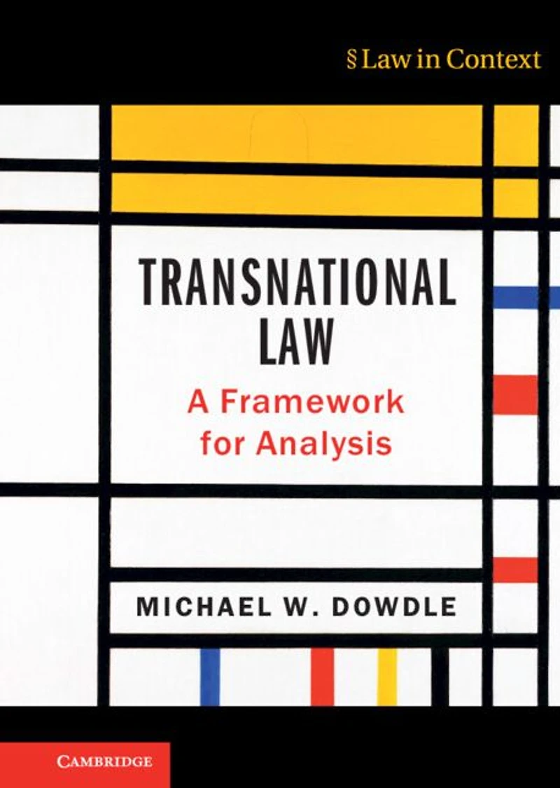 Transnational Law: A Framework for Analysis