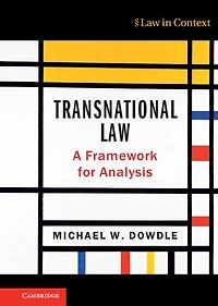 Transnational Law: A Framework for Analysis