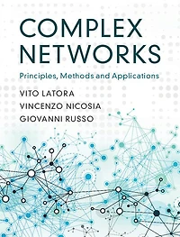 Complex Networks: Principles, Methods and Applications
