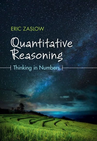 Quantitative Reasoning: Thinking Numbers