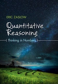 Quantitative Reasoning: Thinking Numbers