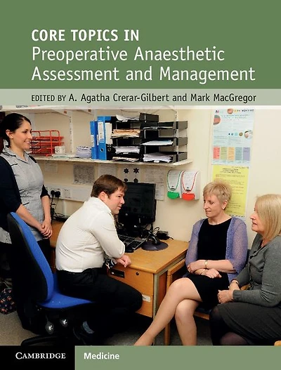 Core Topics Preoperative Anaesthetic Assessment and Management