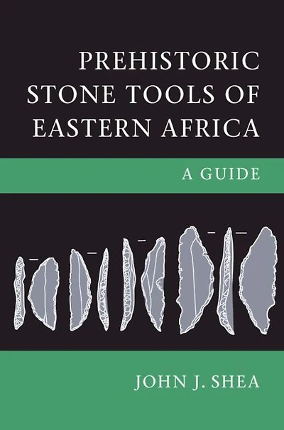 Prehistoric Stone Tools of Eastern Africa: A Guide