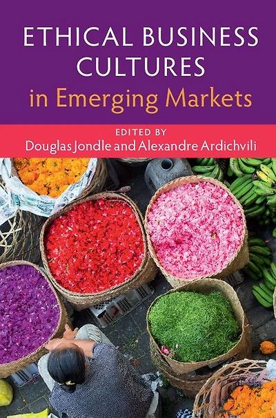 Ethical Business Cultures Emerging Markets