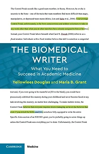 The Biomedical Writer: What You Need to Succeed Academic Medicine