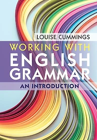 Working with English Grammar: An Introduction