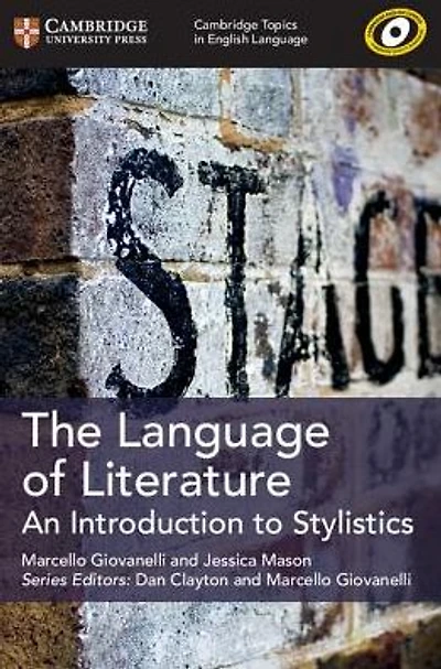 Cambridge Topics in English Language The Language of Literature