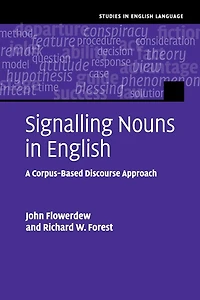 Signalling Nouns English: A Corpus-Based Discourse Approach