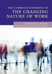 the Cambridge Handbook of Changing Nature Work