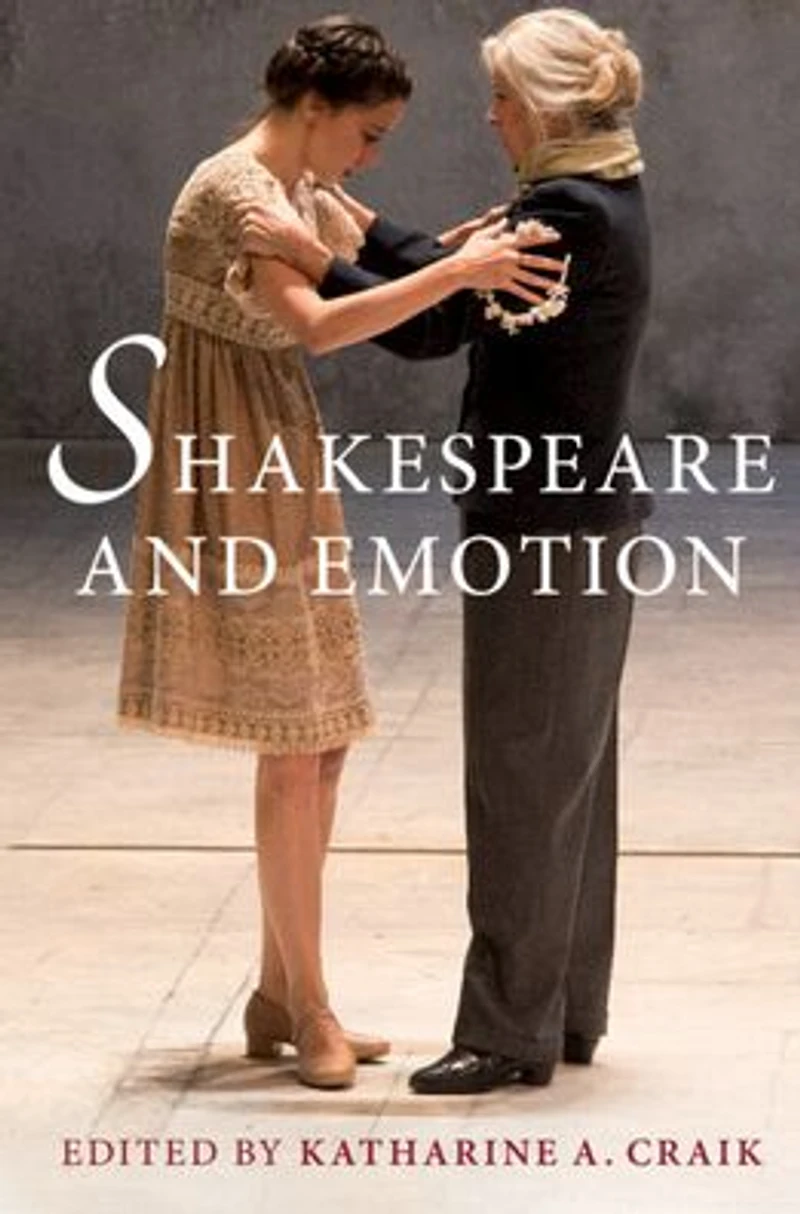 Shakespeare and Emotion