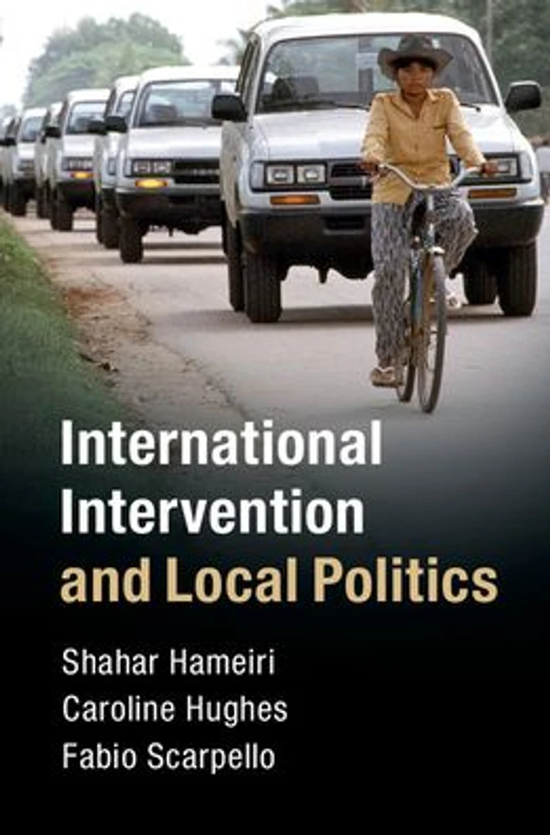 International Intervention and Local Politics