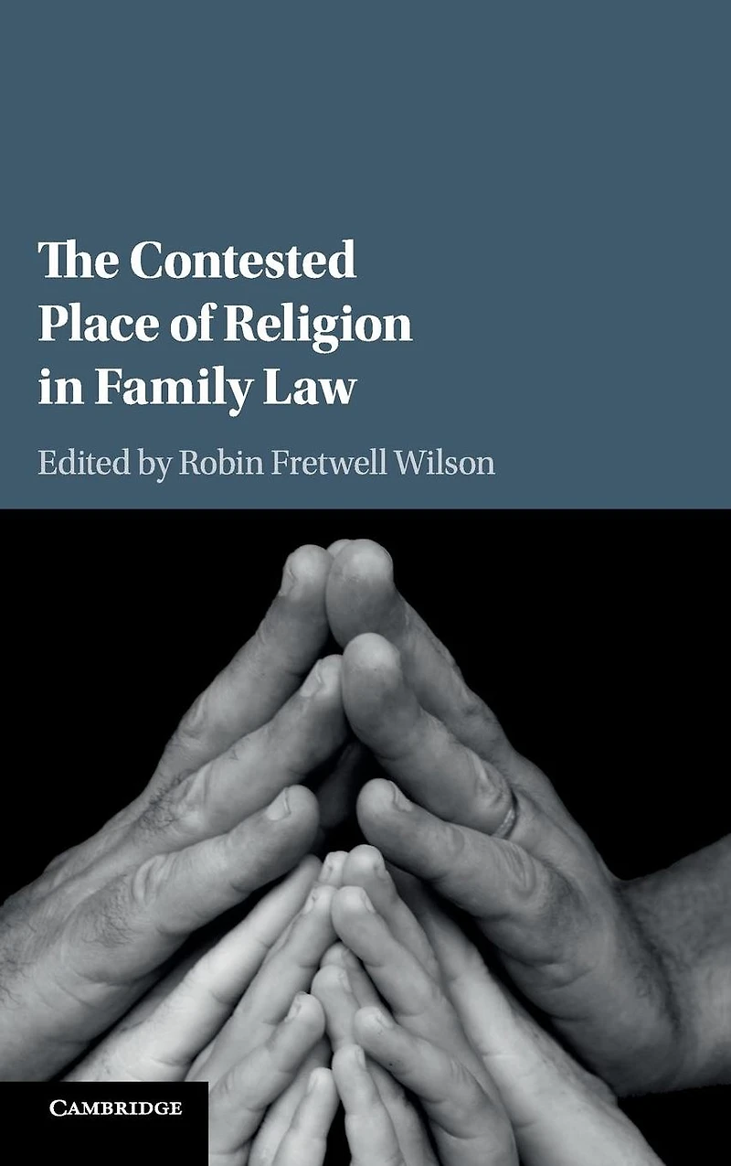 The Contested Place of Religion Family Law