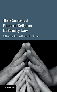 The Contested Place of Religion Family Law