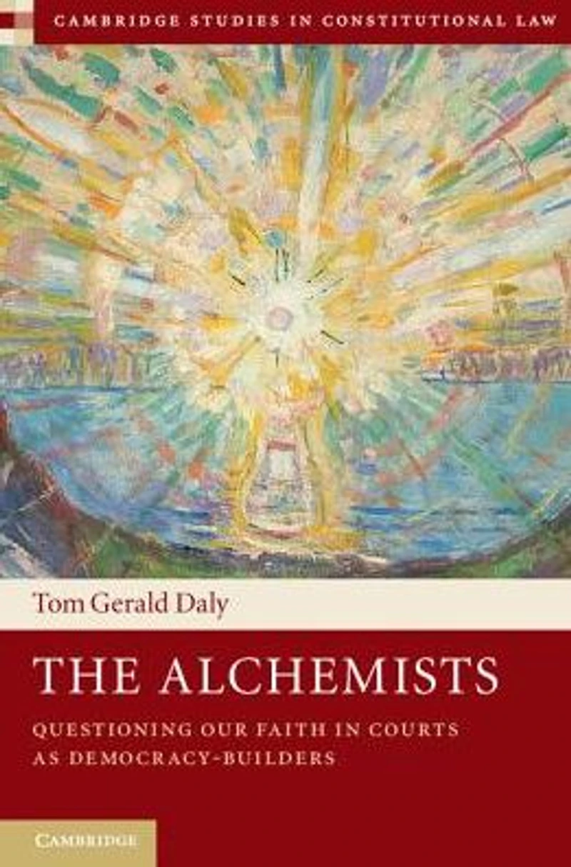 The Alchemists: Questioning our Faith Courts as Democracy-Builders