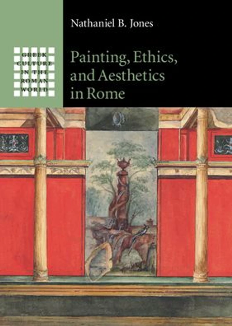Painting, Ethics, and Aesthetics Rome