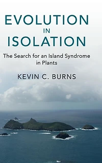 Evolution Isolation: The Search for an Island Syndrome Plants