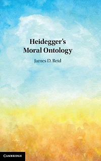 Heidegger's Moral Ontology