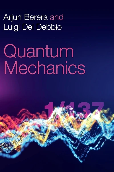 Quantum Mechanics