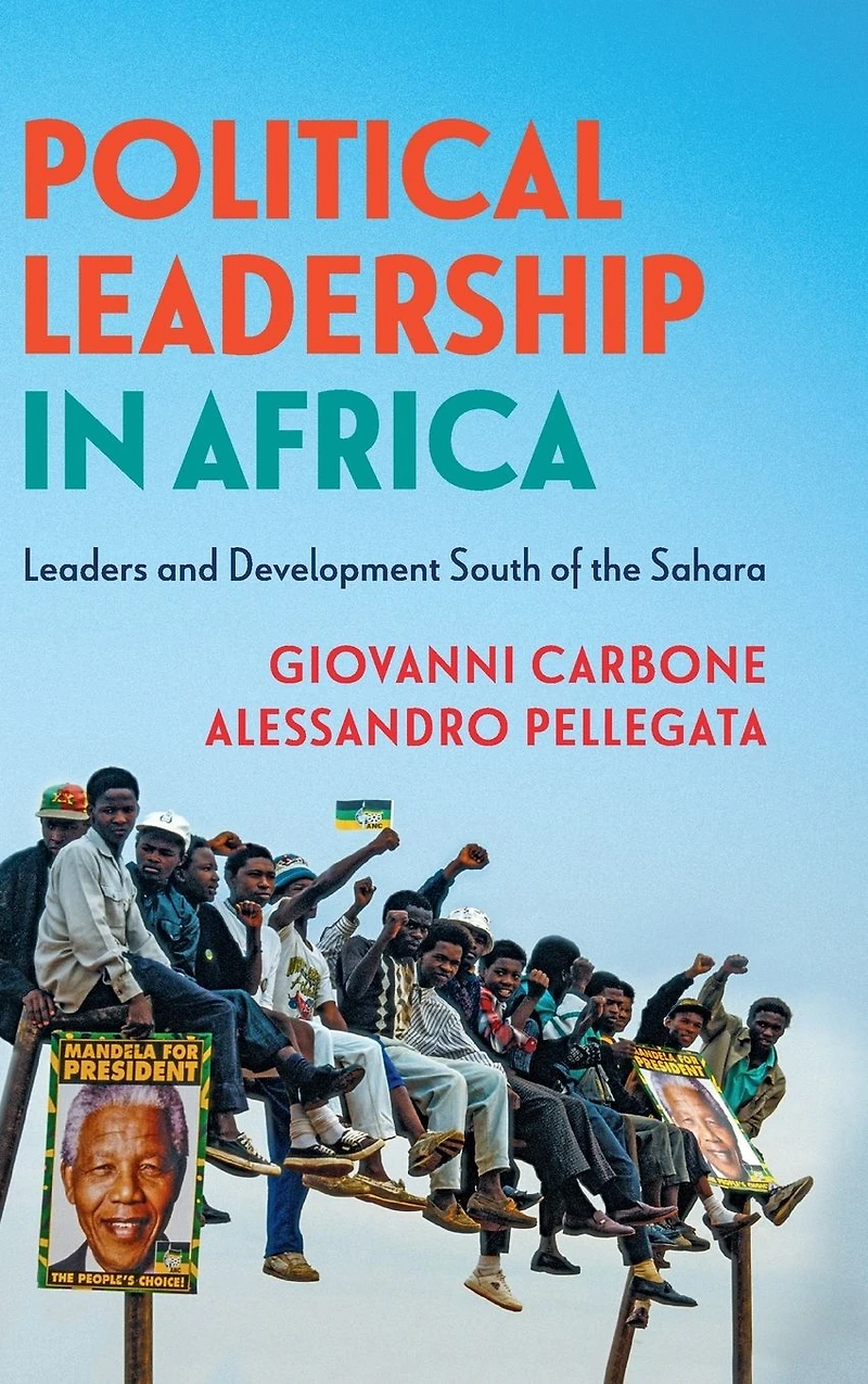 Political Leadership Africa: Leaders and Development South of the Sahara