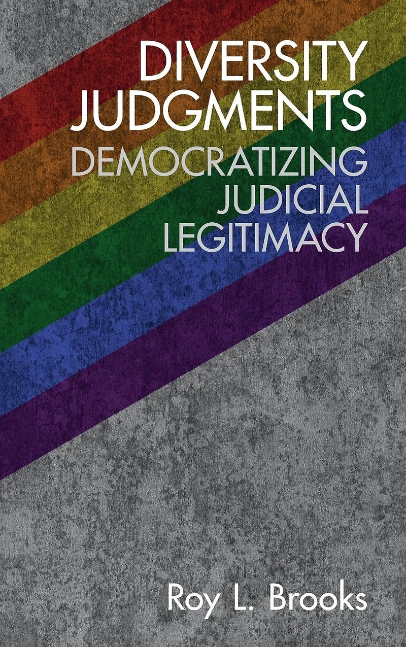 Diversity Judgments: Democratizing Judicial Legitimacy