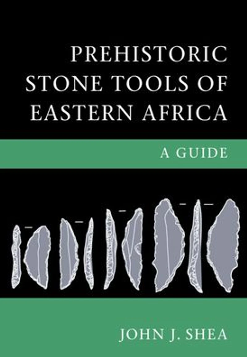 Prehistoric Stone Tools of Eastern Africa: A Guide