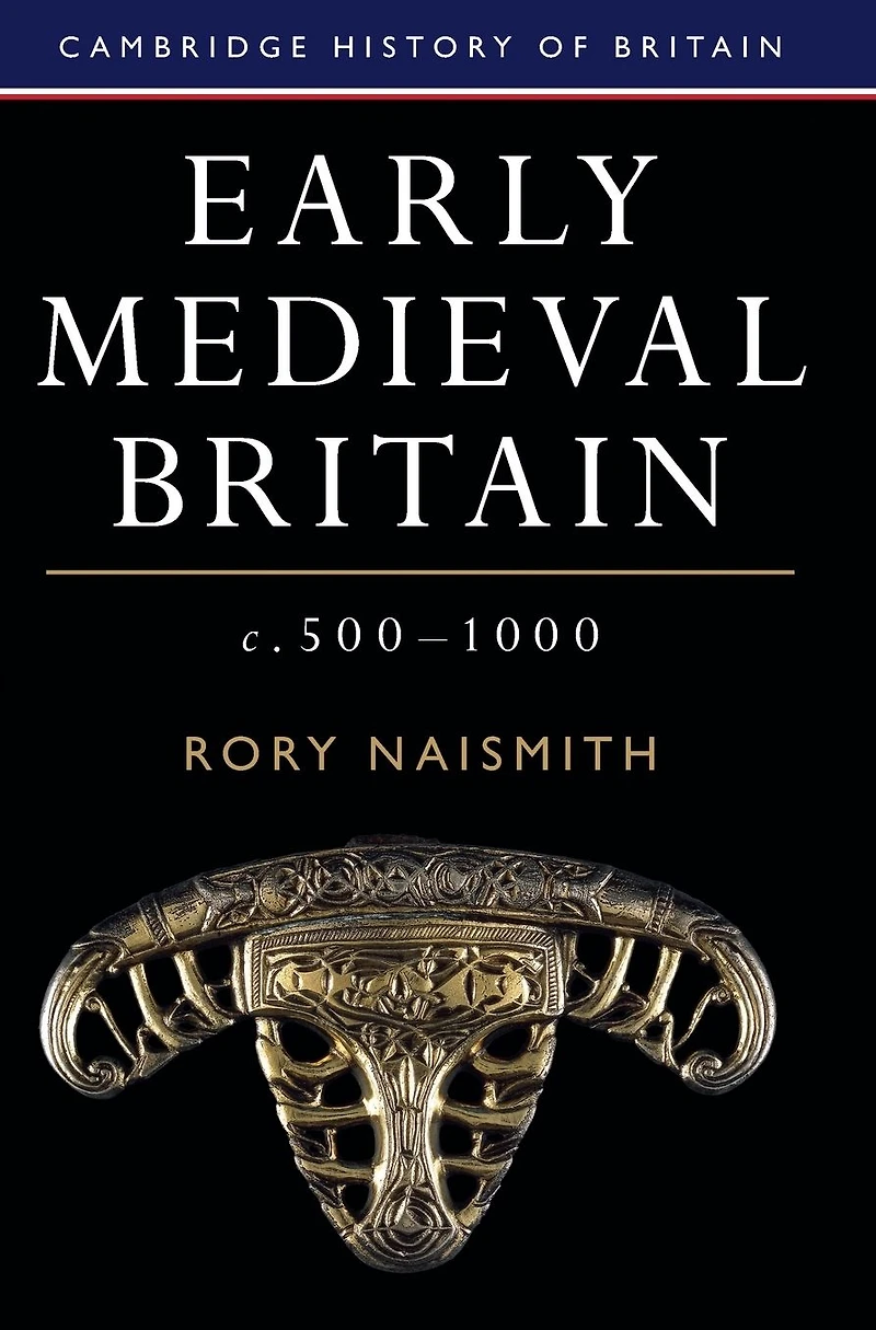 Early Medieval Britain, c. 500-1000