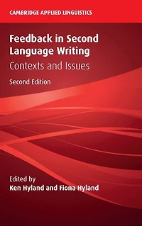 Feedback Second Language Writing: Contexts and Issues