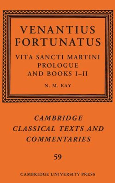 Venantius Fortunatus: Vita Sancti MartiniPrologue and Books I-II