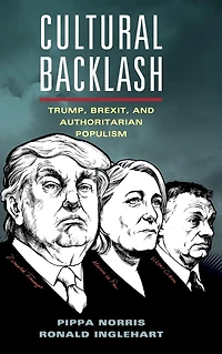 Cultural Backlash: Trump, Brexit, and Authoritarian Populism