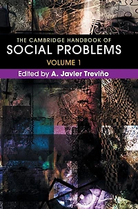 The Cambridge Handbook of Social Problems: Volume